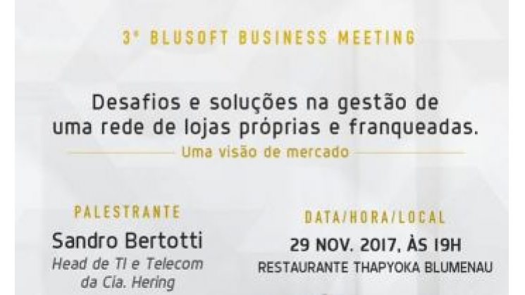 Blusoftt promove mais uma edição do Business Meeting