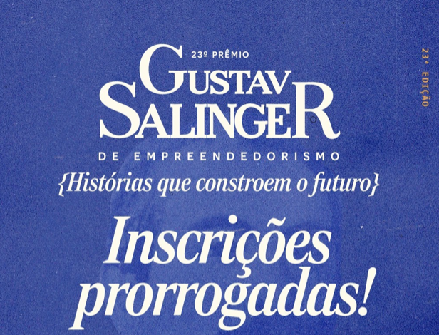 Prorrogadas as inscrições para Prêmio Gustav Salinger de Empreendedorismo